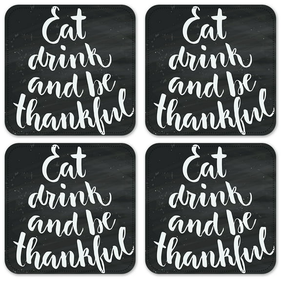 Vinyl Drink Coasters - Set of 4 - Eat Drink Be Thankful