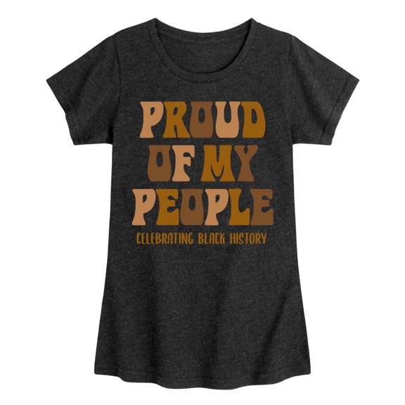 Instant Message - Proud Of My People - Toddler & Youth Girls Short Sleeve Graphic T-Shirt