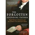 thumbnail image 3 of The Forgotten Founding Father By Kendall, Joshua, 3 of 3