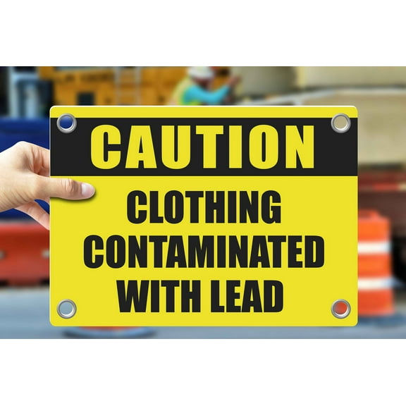 CLOTHING CONTAMINATED WITH LEAD | Warning Notice Caution Danger 3mm PVC Sign