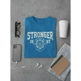 thumbnail image 3 of Stronger Retro College T-Shirt Men -Image by Shutterstock, Male Medium, 3 of 4