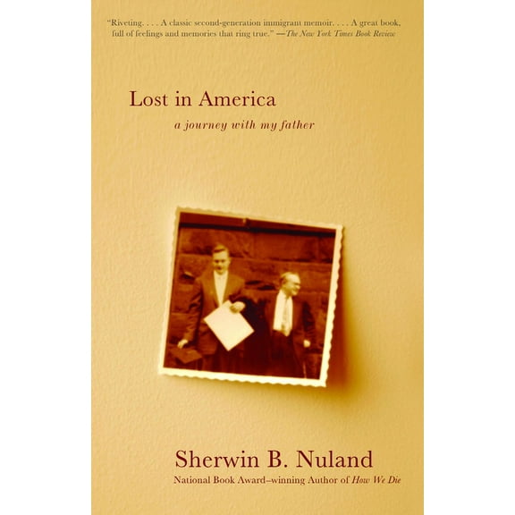 Lost in America: A Journey with My Father, (Paperback)