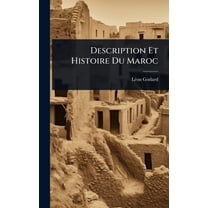 Description Et Histoire Du Maroc, (Hardcover)