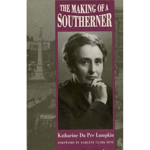 Brown Thrasher Books Making of a Southerner, (Paperback)