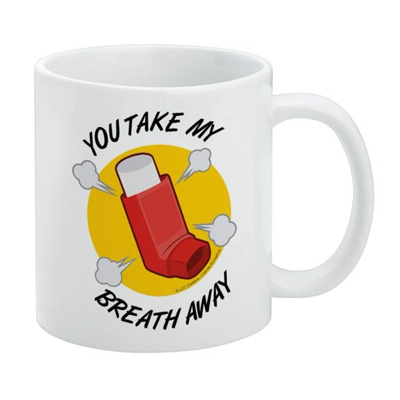 You Take My Breath Away Asthma Inhaler Funny Humor White Mug