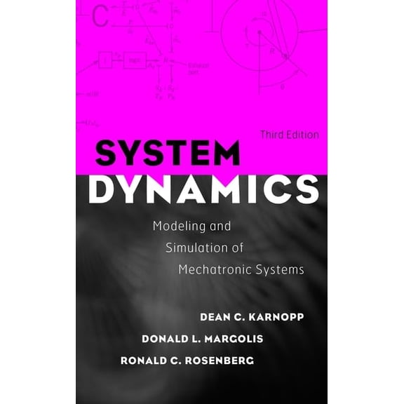 Pre-Owned System Dynamics: Modeling and Simulation of Mechatronic Systems (Hardcover) 0471333018 9780471333012
