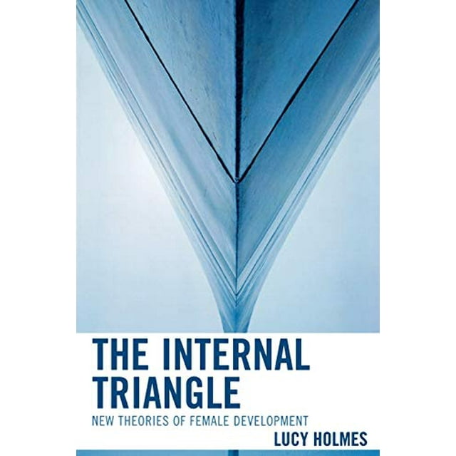 Le Triangle Intérieur, Nouvelles Théories du Développement Féminin