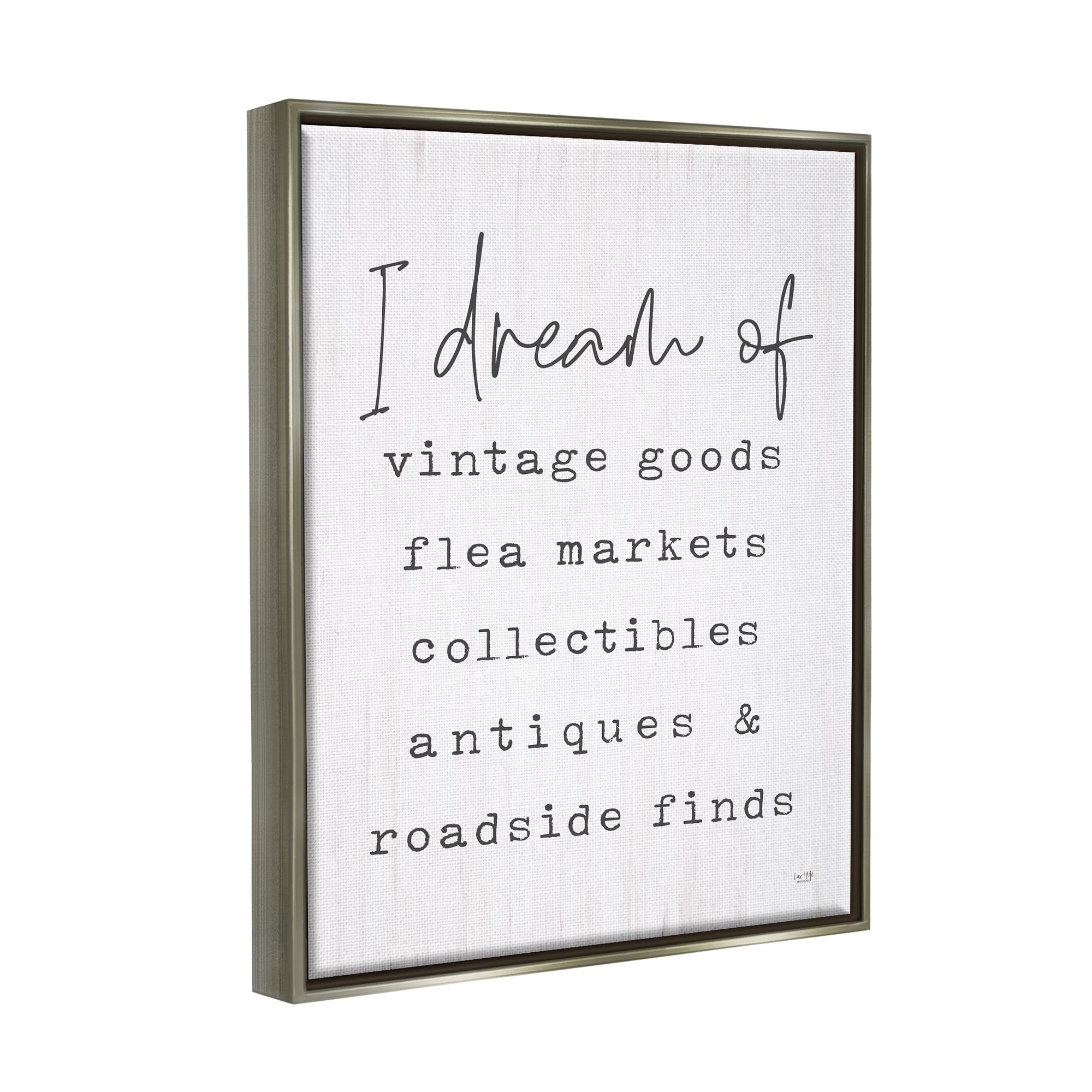 Stupell Industries Dream Of Antiques Phrase Inspirational Painting Gray Floater Framed Art Print Wall Art, 17 x 21