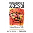 thumbnail image 1 of Reconnaître l'Agression, Théologie, Violence et Vitalité, 1 of 1