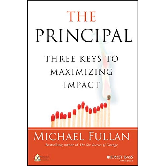 Pre-Owned The Principal: Three Keys to Maximizing Impact (Hardcover) 1118575237 9781118575239