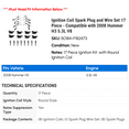 thumbnail image 2 of Ignition Coil Spark Plug and Wire Set 17 Piece - Compatible with 2008 Hummer H3 5.3L V8, 2 of 2