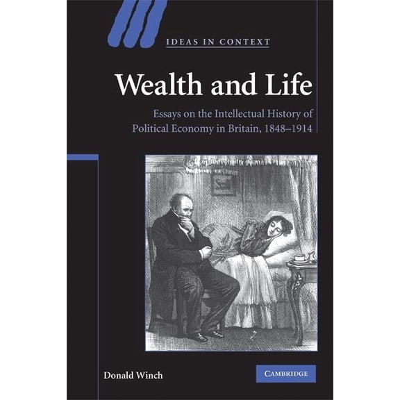Ideas in Context Wealth and Life, Book 95, (Paperback)