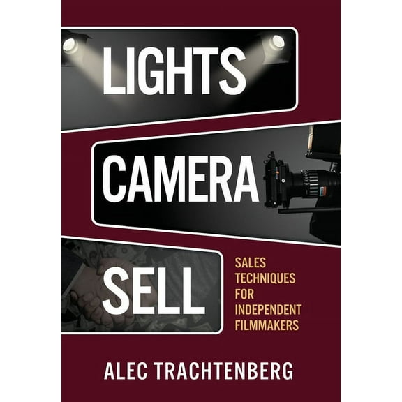 Lights, Camera, Sell, (Hardcover)