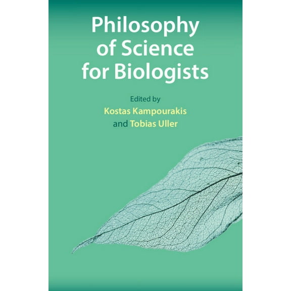 Philosophy of Science for Biologists, (Paperback)