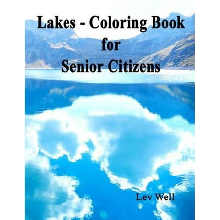 Lakes - Coloring Book for Senior Citizens - eBook