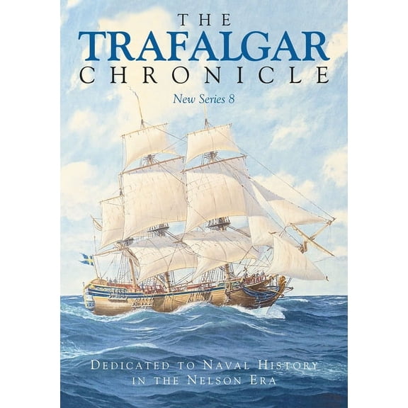 The Trafalgar Chronicle (Paperback)
