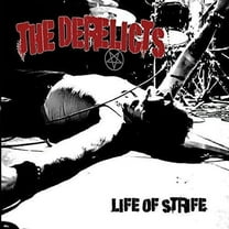 Derelicts - Life Of Strife - Rock - Vinyl