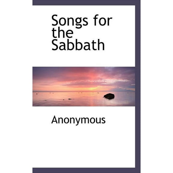 Songs for the Sabbath (Paperback)