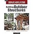 thumbnail image 3 of Building Outdoor Structures, 3 of 3