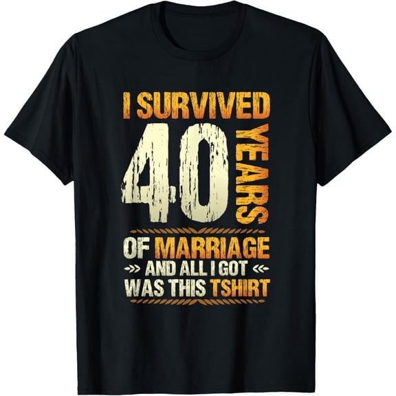 Funny 40th Wedding Anniversary T-Shirt Retro I Survived 40 Years of Marriage Graphic Tee Distressed Style Anniversary Gift for Couples Adult Men Women Ruby Anniversary Apparel