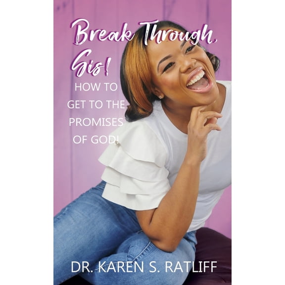 Break Through, Sis!, (Paperback)