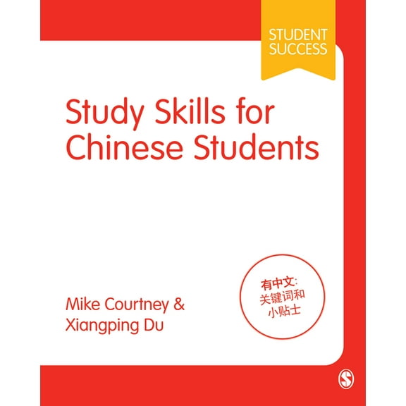 Student Success Study Skills for Chinese Students, (Paperback)