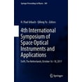 thumbnail image 3 of 4e Symposium International sur les Instruments et Applications de l'Optique Spatiale, Delft, Pays-Bas, 16-18 Octobre 2017 (Procédures de Printemps en Physique), 3 of 4