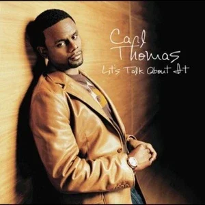 Thomas, Carl, Let'S Talk About It, Audio Cd