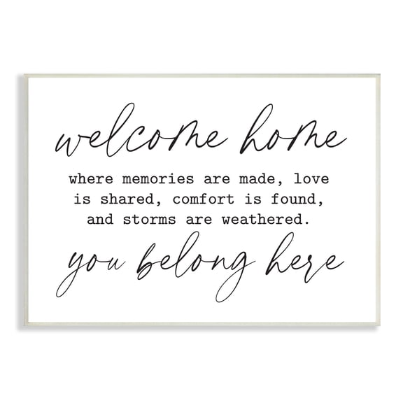 Stupell Industries Welcome Home Belonging Family Quote Casual Script Graphic Art Unframed Art Print Wall Art, Design by Lettered and Lined