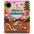 thumbnail image 1 of Libro Libro Infantil: La Gran Busqueda De: Dinosaurios Tapa Blanda, Autor Silver Dolphin (en Español), Editorial Silver Dolphin (en Español), 1 of 1