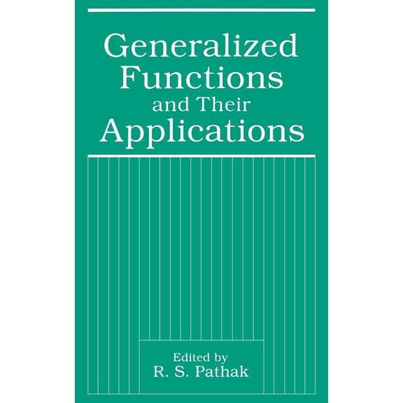 Generalized Functions and Their Applications, (Hardcover)