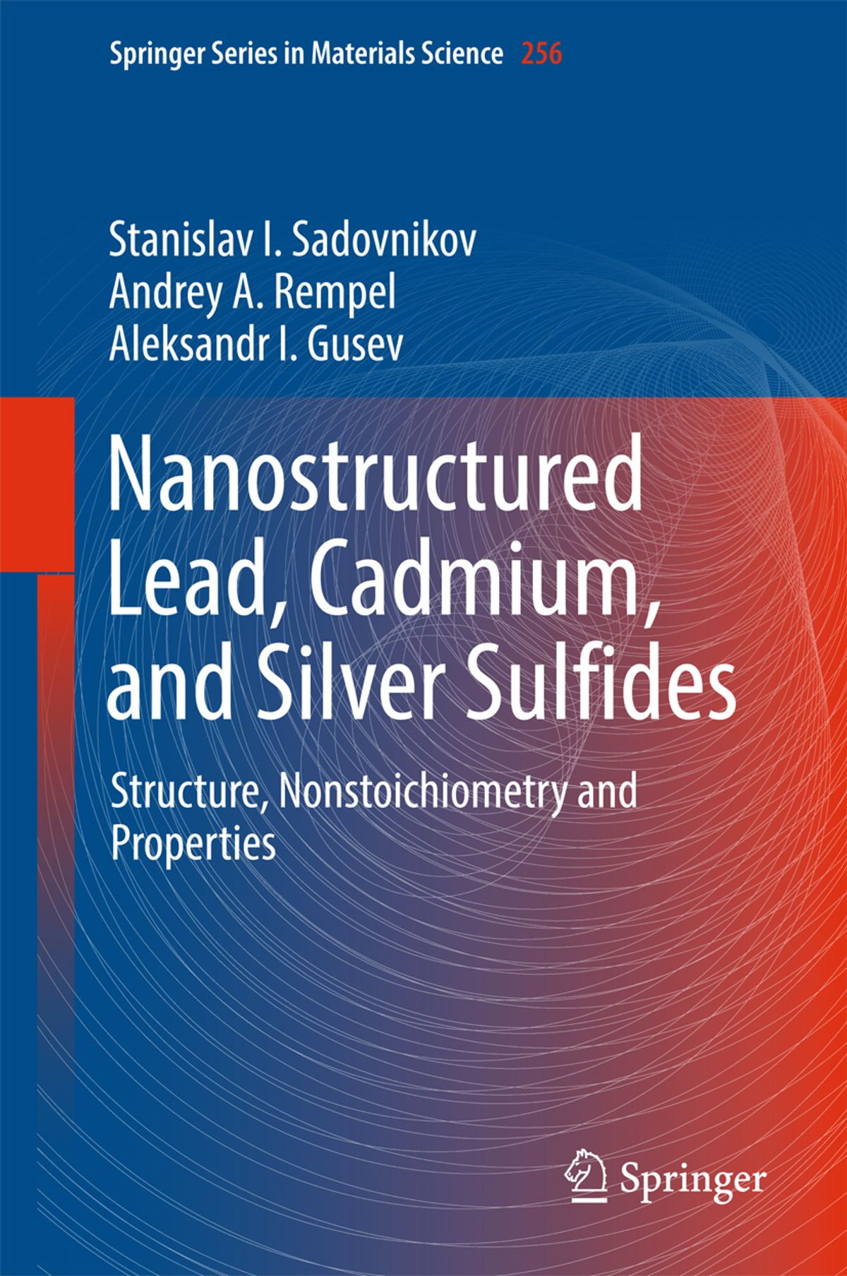 Nanostructured Lead, Cadmium, and Silver Sulfides eBook
