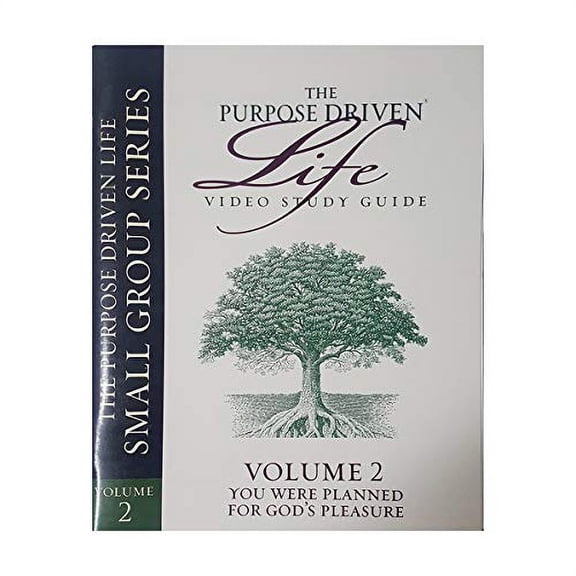 The Purpose Driven Life Video Study Guide Vol 2 You Were Planned For God's Pleasure (Small Group Series, Vol 2)