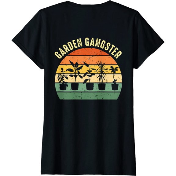 Women GARDEN GANGSTER I Plants Gardener Gardening T-Shirt Gift Tops
