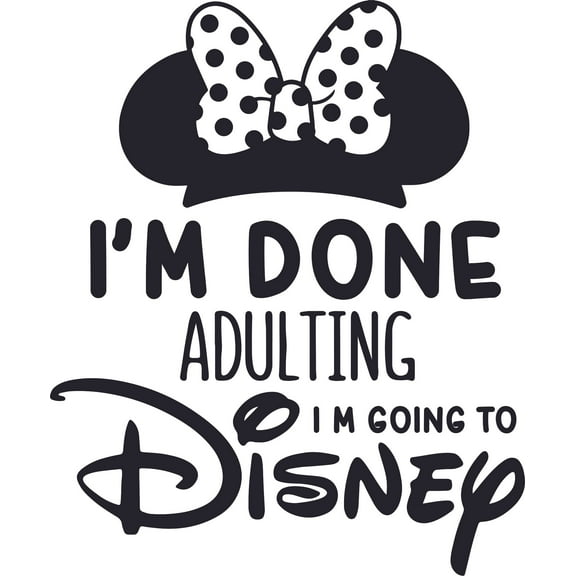 I'm Done Adulting Logo Cartoon Character Art Vinyl Decors Sticker Design Decal Girls Boys Kids Room Bedroom Nursery Kindergarten Home Decor Stickers Wall Vinyl Design Decoration Size (30x27 inch)