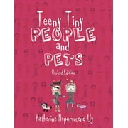 Teeny Tiny People and Pets (Paperback)