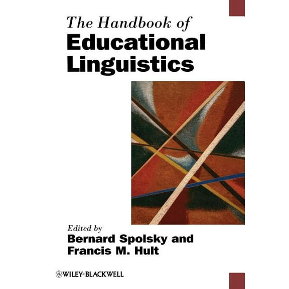 Blackwell Handbooks in Linguistics: Handbook Educational Linguistics (Paperback)