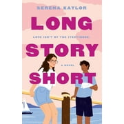 Long Story Short : A Novel (Paperback)