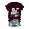 thumbnail image 4 of Trendfront Womens Funny Phrase Tee Hold On Let Me Overthink This Graphic T-Shirt Crewneck Short Sleeve Novelty Humorous Gifts Tops, 4 of 4