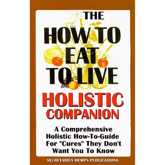 Pre-Owned The How to Eat to Live Essential Companion (Paperback)