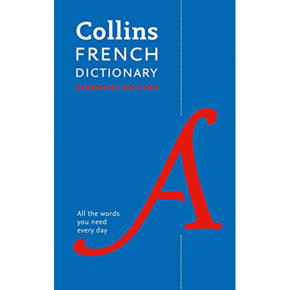 Collins French Dictionary: Essential Edition (Collins Essential Editions) (English and French Edition)