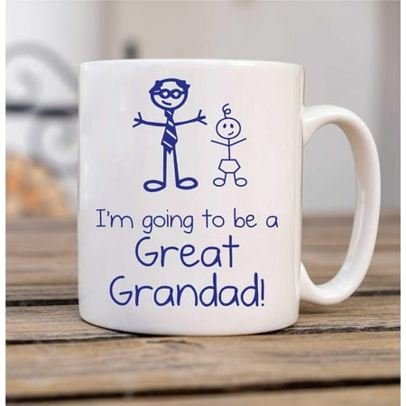 

Grandad Mug - I m Going to Be a Great Grandad Gift New Baby Present Pregnancy Announcement New Grandparents Gift Ceramic Mug 11Oz