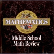 Learning Tools That Work! Mathematics Middle School Math Review