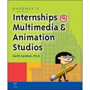 Angle View: Gardner's Guide to Internships at Multimedia and Animation Studios, Used [Paperback]