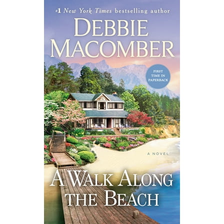 Debbie Macomber: A Walk along the Beach: A Novel (Paperback)