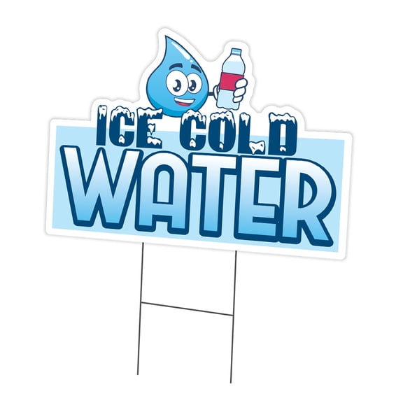 SignMission C-DC-1824-Ice Cold Water 18 x 24 in. Yard Sign & Stake - Ice Cold Water