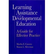 Learning Assistance and Developmental Education: A Guide for Effective Practice, Used [Hardcover]