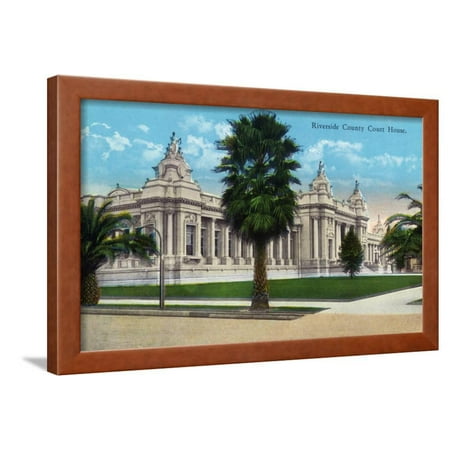 Riverside, California - Exterior View of the Riverside County Court House, c.1915 Framed Print Wall Art By Lantern Press
