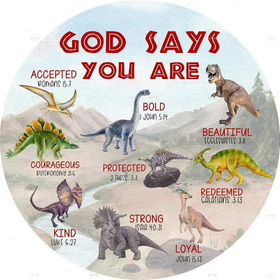 God Says You are Dinosaur Bible Verses Metal Wreath Sign Rustic Plaque Sign for Home Farmhouse Kitchen Funny Wall Decor Metal Round Tin Signs Antique Tin Sign Bar Poster Garden Decar Gift 8"x8"