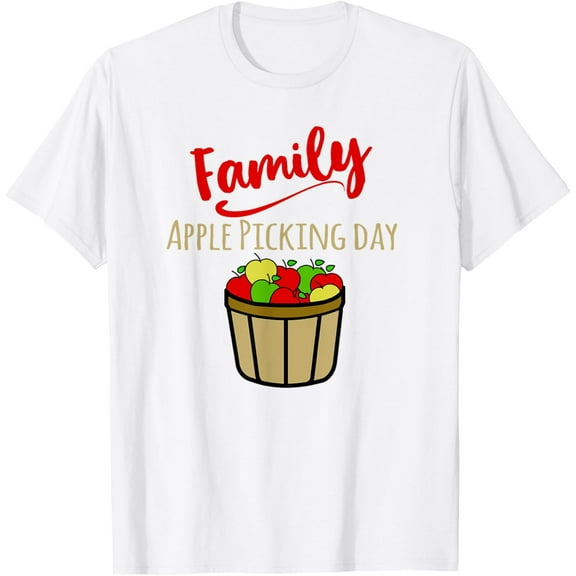 Exquisite and comfortable-Family Apple Picking Day T-Shirt T-Shirt
